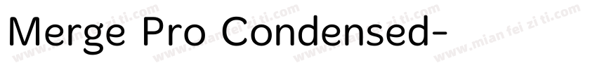 Merge Pro Condensed字体转换
